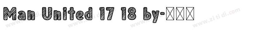 Man United 17 18 by字体转换